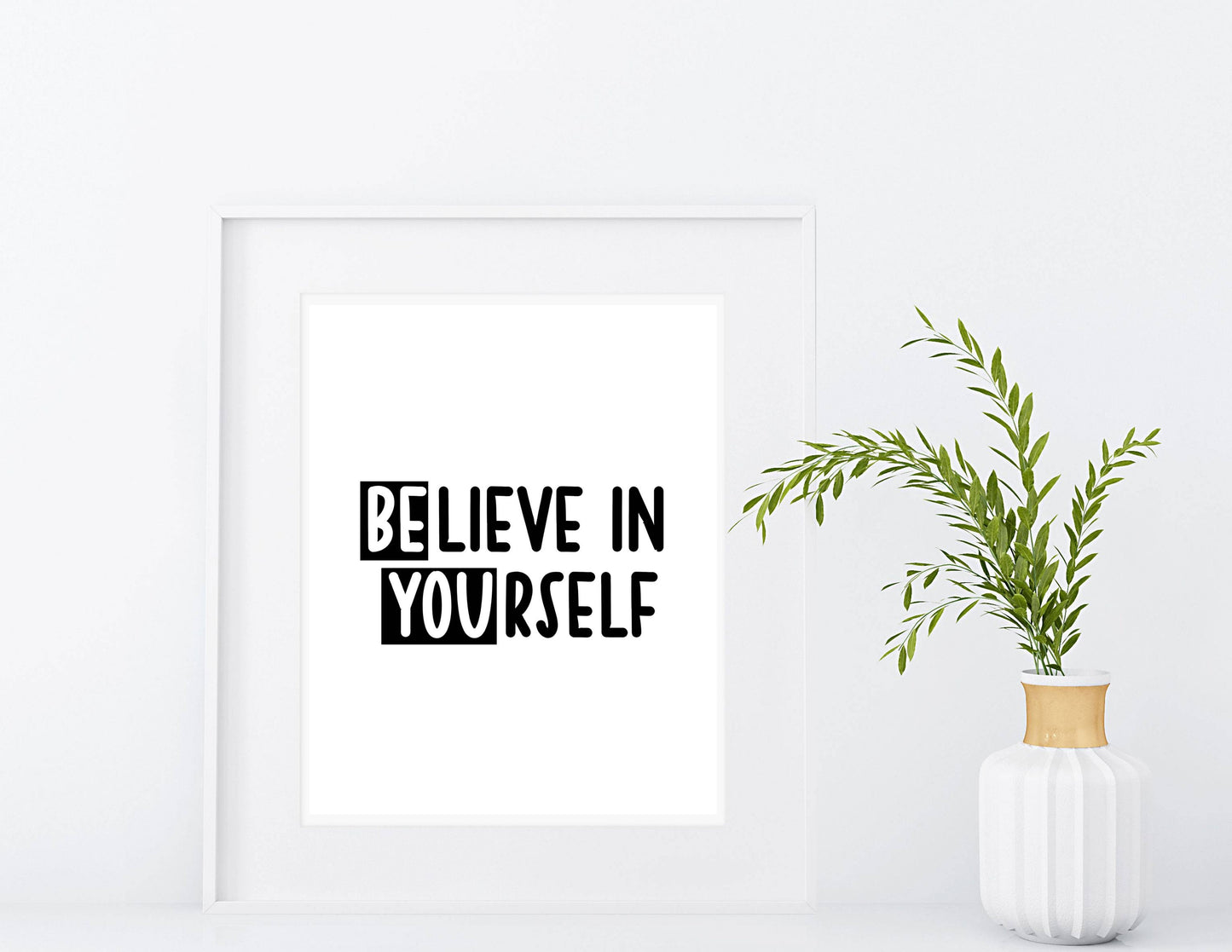 BElieve in YOUrself Print | Digital Download | Motivational Quote Decor | Printable Wall Art | BE YOU Nursery Decor | Inspirational Art