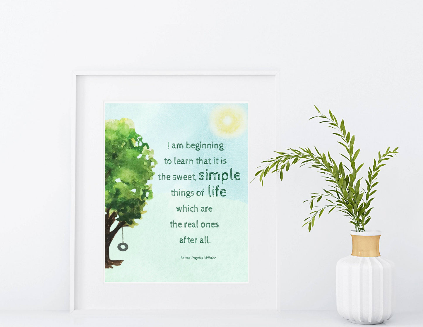 Simple Life Quote Print | Digital Download| Inspirational Decor | Printable Wall Art | Tire Swing Tree | I'm Beginning to Learn