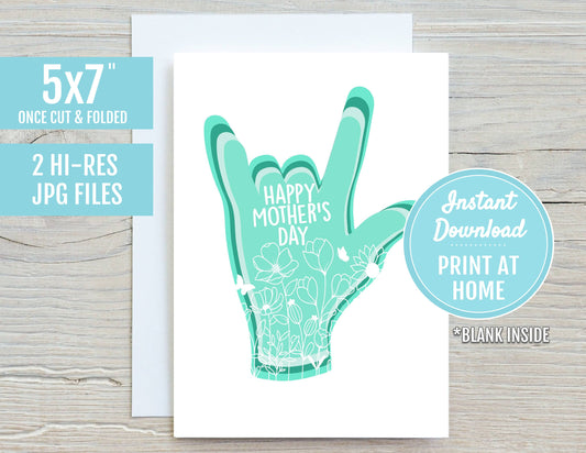 Happy Mothers Day ASL Sign Language I Love You Mom 5x7 Printable Greeting Card | DIGITAL DOWNLOAD| Mother's Day Gift | Print At Home