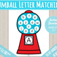 Gumball Machine Letter Matching Printable Activity| Busy Binder Worksheet| INSTANT DOWNLOAD | Toddler Preschool Kindergarten| Learn Alphabet