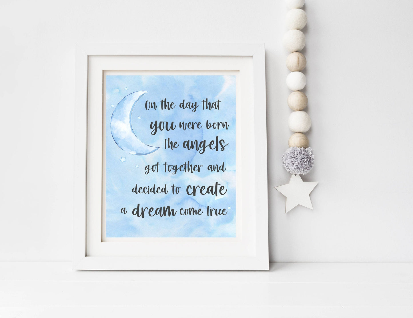 On the Day You Were Born Print | Digital Download| Baby Room Quote| Printable Wall Art | Moon Dream Come True Boy Girl Nursery Decor | 8x10