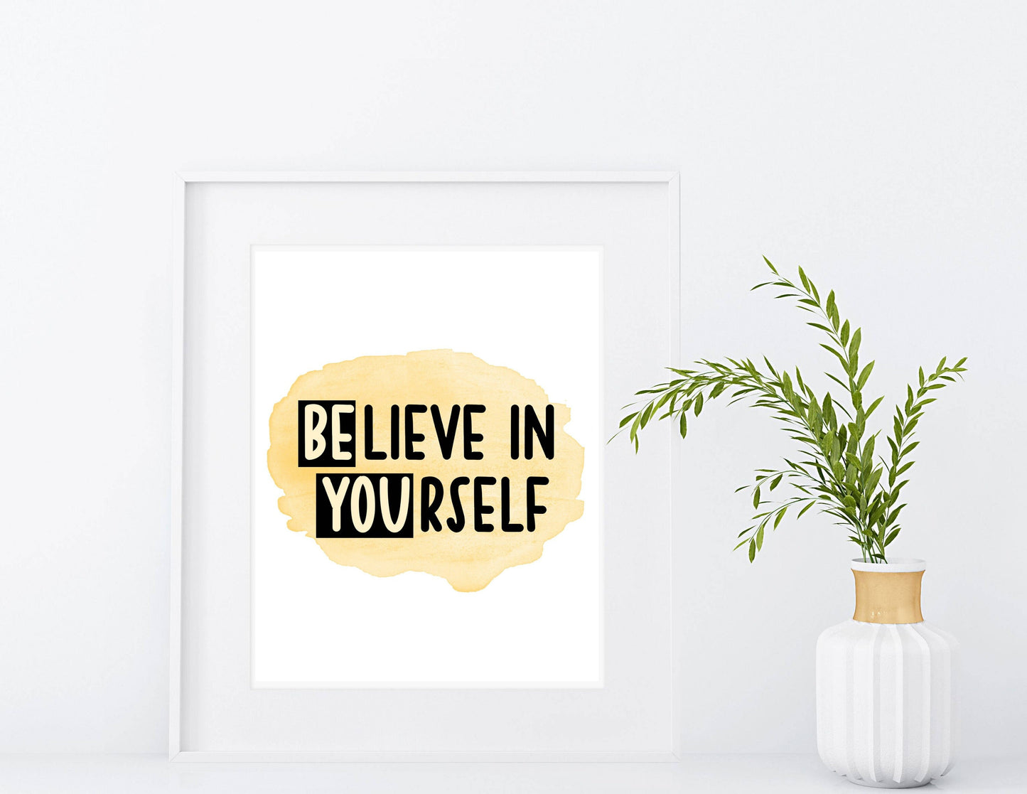 BElieve in YOUrself Print YELLOW accent| Digital Download| Motivational Quote Decor| Printable Wall Art| BE YOU Nursery Decor |Inspirational