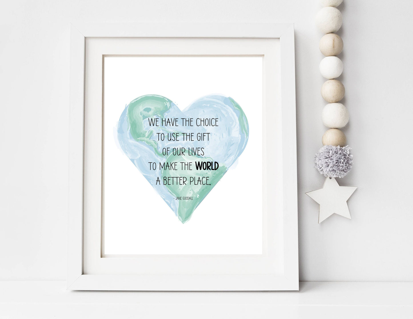 We Have The Choice To Make the World A Better Place Quote Print | Jane Goodall | Digital Download | Printable Wall Art | Graduation Gift