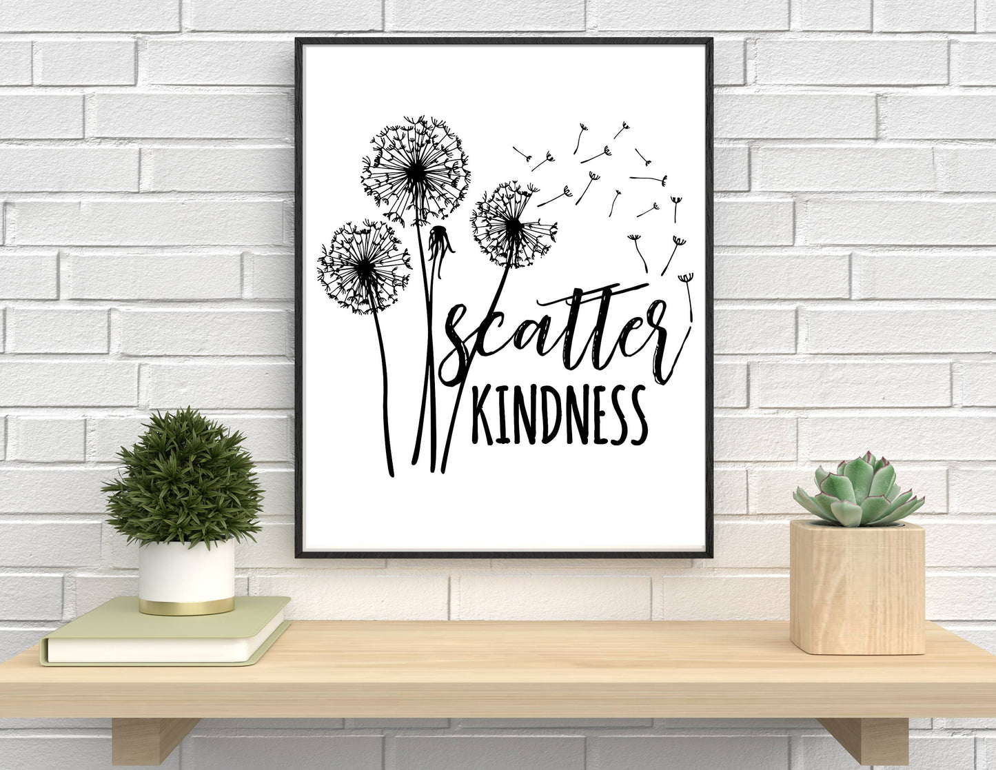 Scatter Kindness Print 8x10 | Dandelion Wish | Digital Download | Inspirational Decor | Printable Nursery Wall Art | Graduation Gift