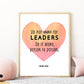 Do Not Wait For Leaders Do It Alone Person To Person Print | Mother Teresa Quote | Printable Wall Art | Nursery Decor | Digital Download