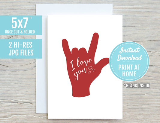 I Love You Red ASL Sign Language Hand Symbol 5x7 Printable Greeting Card | DIGITAL DOWNLOAD | Valentine's Day Gift Friend Deaf Interpreter