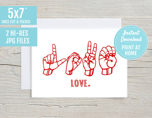 Love Finger Spelling ASL Sign Language 5x7 Printable Greeting Card | DIGITAL DOWNLOAD | Valentines Day Gift Love Deaf Interpreter Teacher