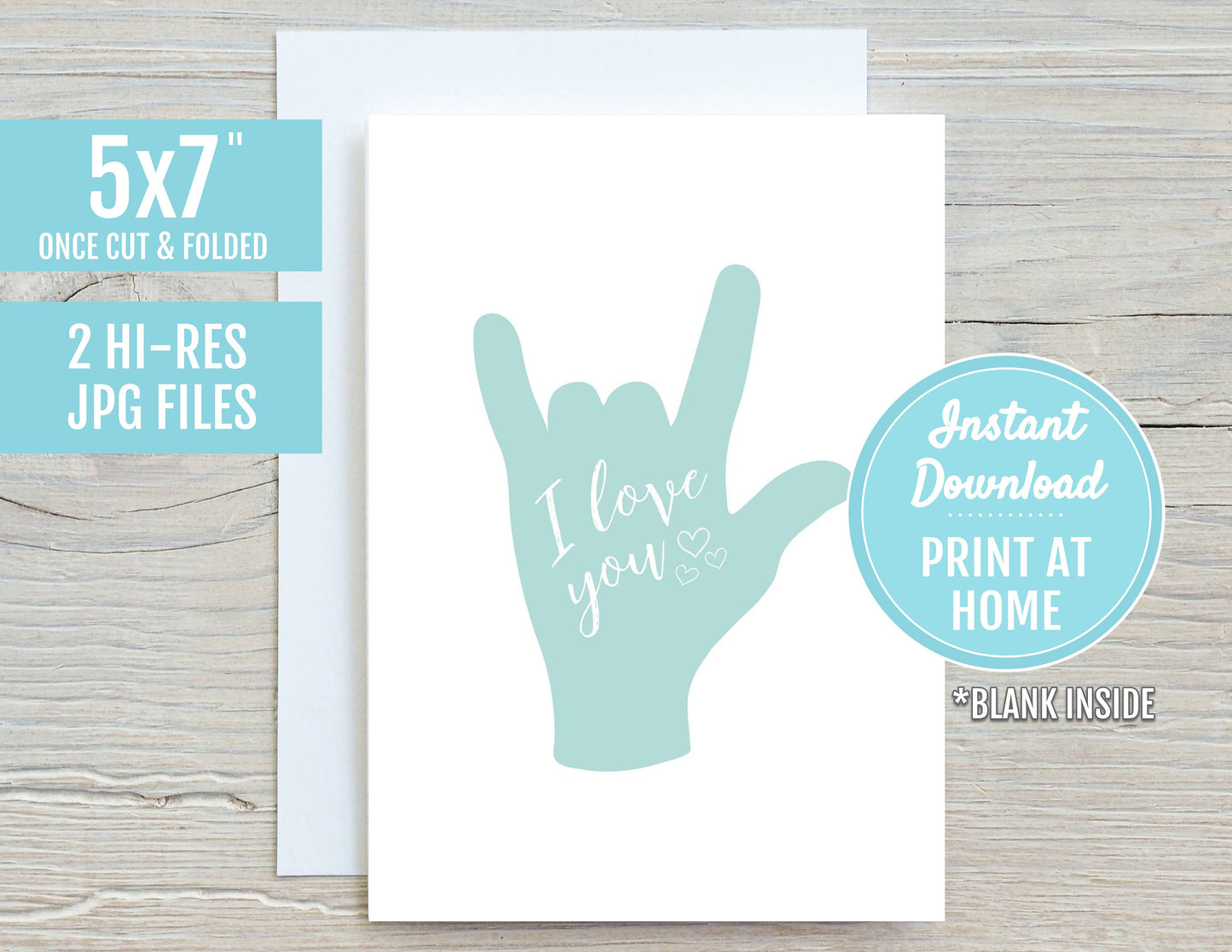 I Love You Teal ASL Sign Language Hand Symbol 5x7 Printable Greeting Card | DIGITAL DOWNLOAD | Valentine's Day Gift Friend Deaf Interpreter