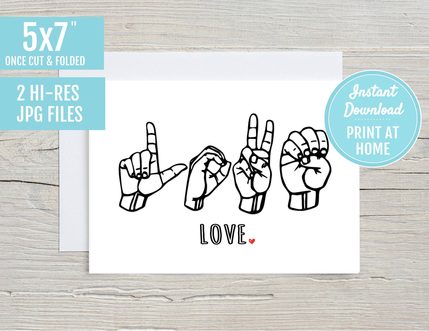 Love Finger Spelling ASL Sign Language 5x7 Printable Greeting Card | DIGITAL DOWNLOAD | Valentines Day Gift Love Deaf Interpreter Teacher