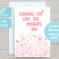 Sending You Love This Mothers Day I Love You 5x7 Printable Greeting Card Gift | Heavenly Mom Loss Flowers | Digital Download Print At Home