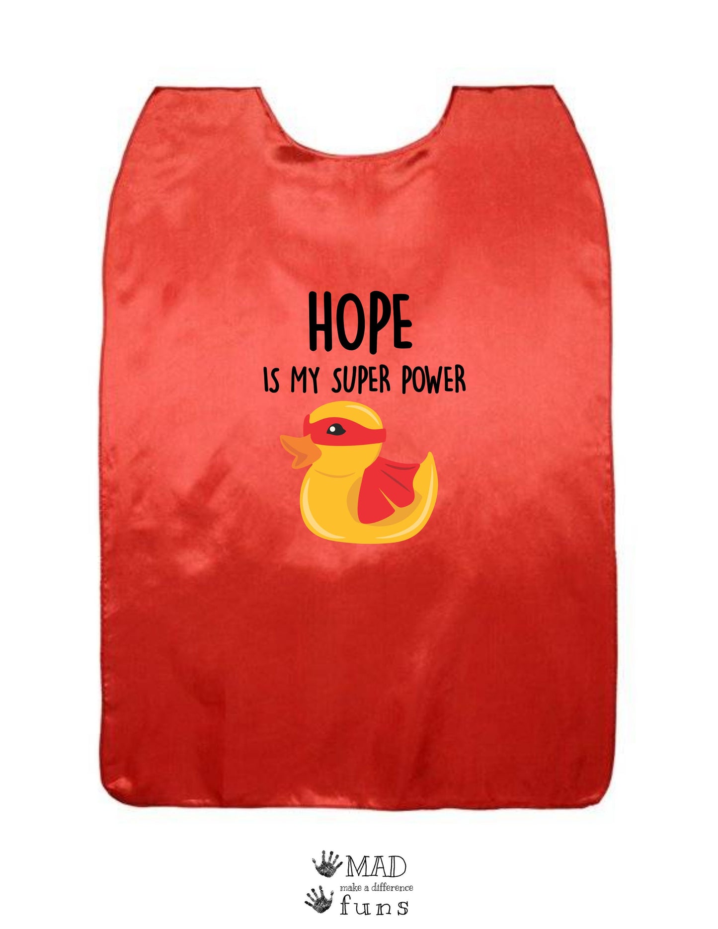 HOPE Is My Super Power Super Duck Red Cape | Kids Super Hero Cape | Columbus Duck Race Kids | Benefiting Nationwide Children's Hospital Ohio